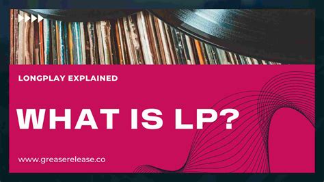 what is lp in music